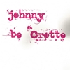 JOHNNY BE CROTTE